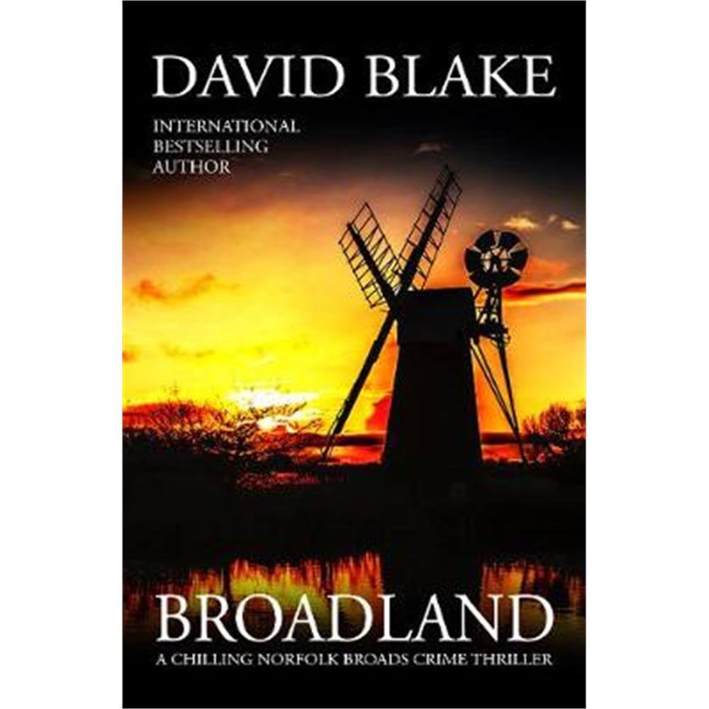 Broadland By David Blake (Paperback)